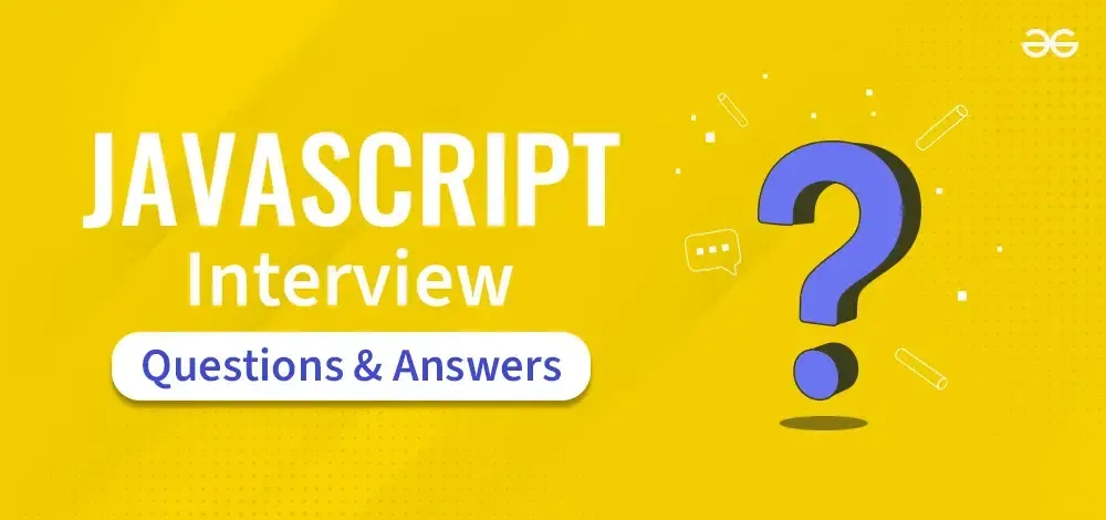 JavaScript Interview Preparation